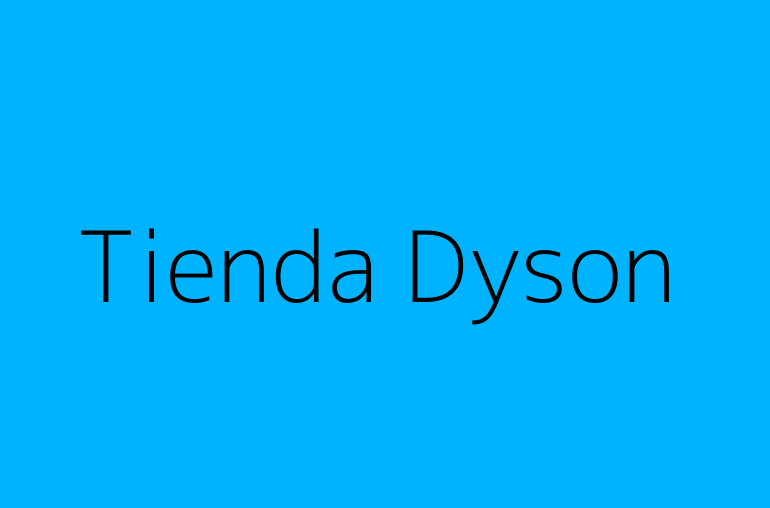 Tienda Dyson